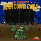100% JAMAICAN DUB PLATE MIX CD "BURN DOWN STYLE" 【-10TH ANNIVERSARY-】