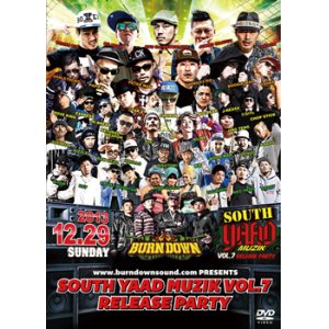 画像: 【SOUTH YAAD MUZIK VOL.7 RELEASE PARTY (DVD)】